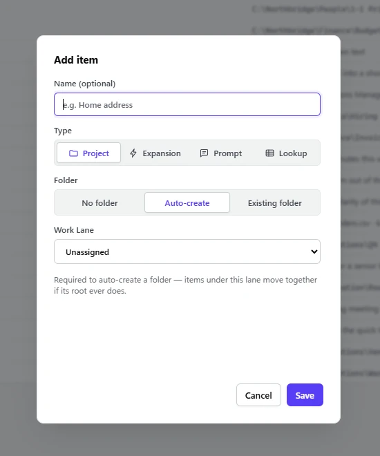 The Add item dialog with name, type (Project, Expansion, Prompt, Lookup), folder and work lane options.